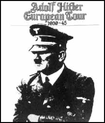 Porträtt med texten Adolf Hitler European Tour 1939-45